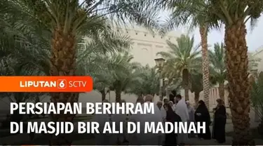 Salah satu tempat yang akan disinggahi jemaah haji Indonesia, adalah Masjid Bir Ali di Madinah, Arab saudi. Di tempat ini, jemaah haji akan berihram dan berniat melaksanakan Umrah Qudum, sebagai rangkaian dari ibadah haji. Begini kesiapan layanan jem...