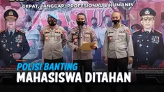 POLISI BANTING MAHASISWA SAAT DEMO AKHIRNYA DITAHAN