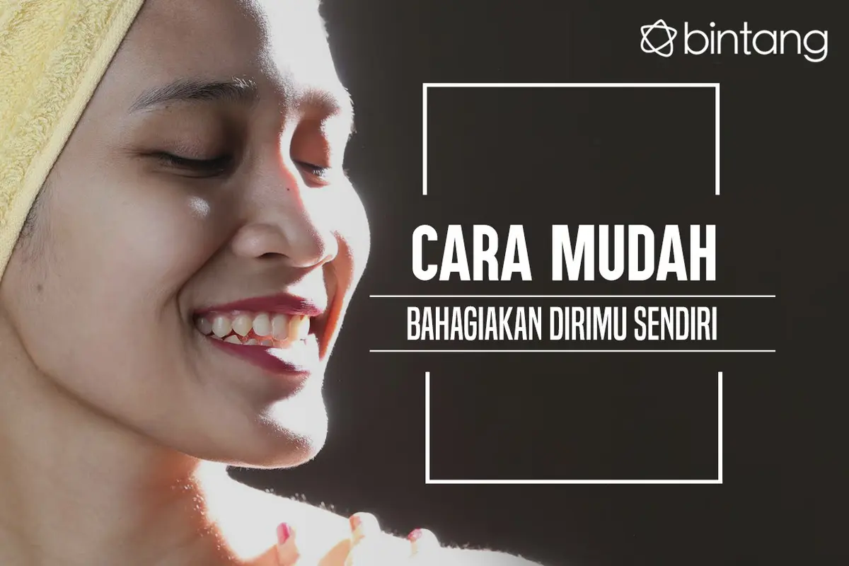 Cara mudah bikin dirimu bahagia. (Foto: Adrian Putra, Digital Imaging: M. Iqbal Nurfajri/Bintang.com)