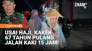 Usai Haji, Kakek 67 Tahun Pulang Jalan Kaki 15 Jam!