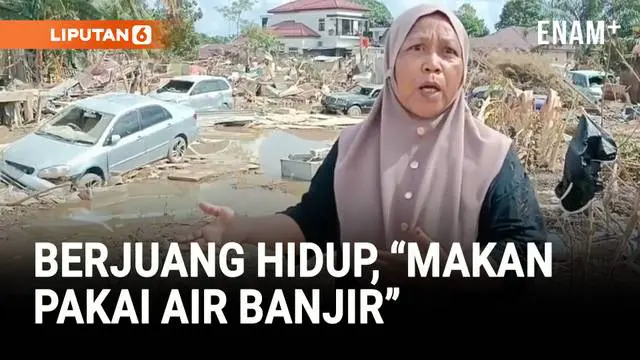 Pilu di Aceh, Warga Makan Pakai Air Banjir