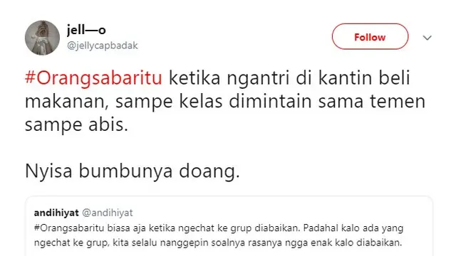 orang sabar itu (foto: @jelly_capbadak)