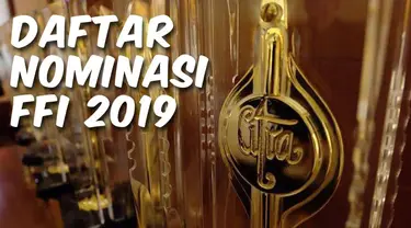 Nominasi Festival Film Indonesia (FFI) 2019 yang digelar di La Moda Plaza Indonesia, Jakarta Pusat, Selasa (12/11/2019) akhirnya diumumkan. Ada 21 nominasi terpilih yang akan berlaga untuk memenangkan Piala Citra.