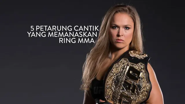 Mix martial arts merupakan olahraga yang menggabungkan beragam jurus untuk melumpuhkan lawan. Meski olahraga ini didominasi pria, tak sedikit wanita cantik berpartisipasi di olahraga ini. Berikut 5 petarung cantik yang memanaskan ring MMA.