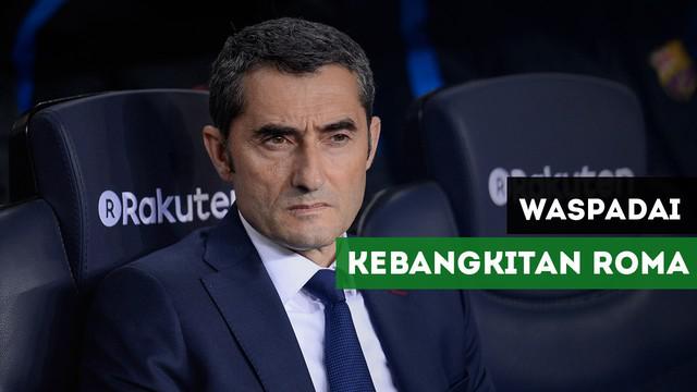 Jelang AS Roma Vs Barcelona, Ernesto Valverde tetap mewaspadai kebangkitan tim tuan rumah