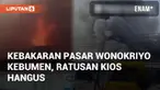 Kebakaran melanda Pasar Wonokriyo, Gombong, Kebumen. Peristiwa ini terjadi pada Jumat (18/10/2024)