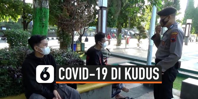 VIDEO: Lonjakan Kasus Covid-19, Pemkab Kudus Ajak Masyarakat 2 Hari Berdiam Diri di Rumah