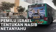 Pemilu Israel Tentukan Nasib Netanyahu