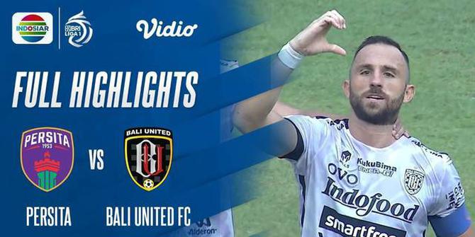 VIDEO: Dua Gol Ilija Spasojevic Bawa Bali United Raih Kemenangan Melawan Persita Tangerang di Pekan Keempat BRI Liga 1