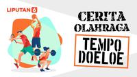 Cerita Olahraga Tempo Doeloe (Liputan6.com/Abdillah)