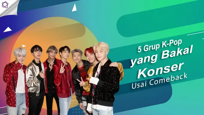 [Bintang] 5 Grup K-Pop yang Bakal Konser Usai Comeback