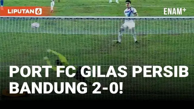 VIDEO: Piala Presiden 2025, Full Highlights Persib Bandung Vs Port FC