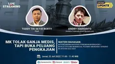 Liputan6 Update Jumat, 22 Juli 2022 pukul 11.00 WIB menyajikan laporan dari segala penjuru dengan tema: MK Tolak Ganja Medis, Tapi Buka Peluang Pengkajian

Laporan Langsung:
- Perkembangan Kasus Penembakan Brigadir J
- Pilot Citilink Meninggal Pe...