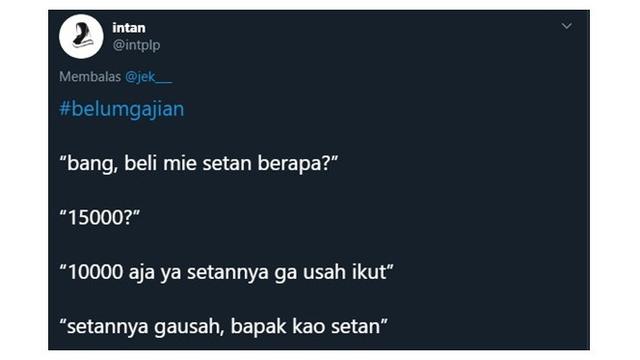 Obrolan Kocak Saat Belum Gajian Ini Bikin Ketawa Miris