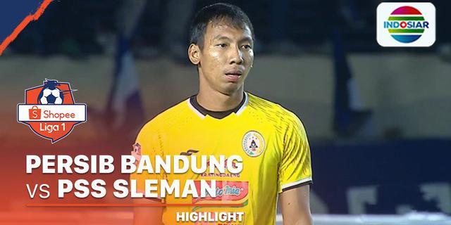 VIDEO: Highlights Shopee Liga 1 2020, Persib Vs PSS 2-1