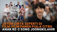 Mulai dari Jatuh Cinta Seperti di Film-Film panen Piala Citra hingga anak ke-2 Song JoongKi lahir di News Flash Showbiz Liputan6.com.