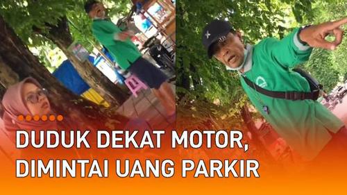 VIDEO: Duduk Dekat Motor, Dua Sejoli Dimintai Uang Parkir