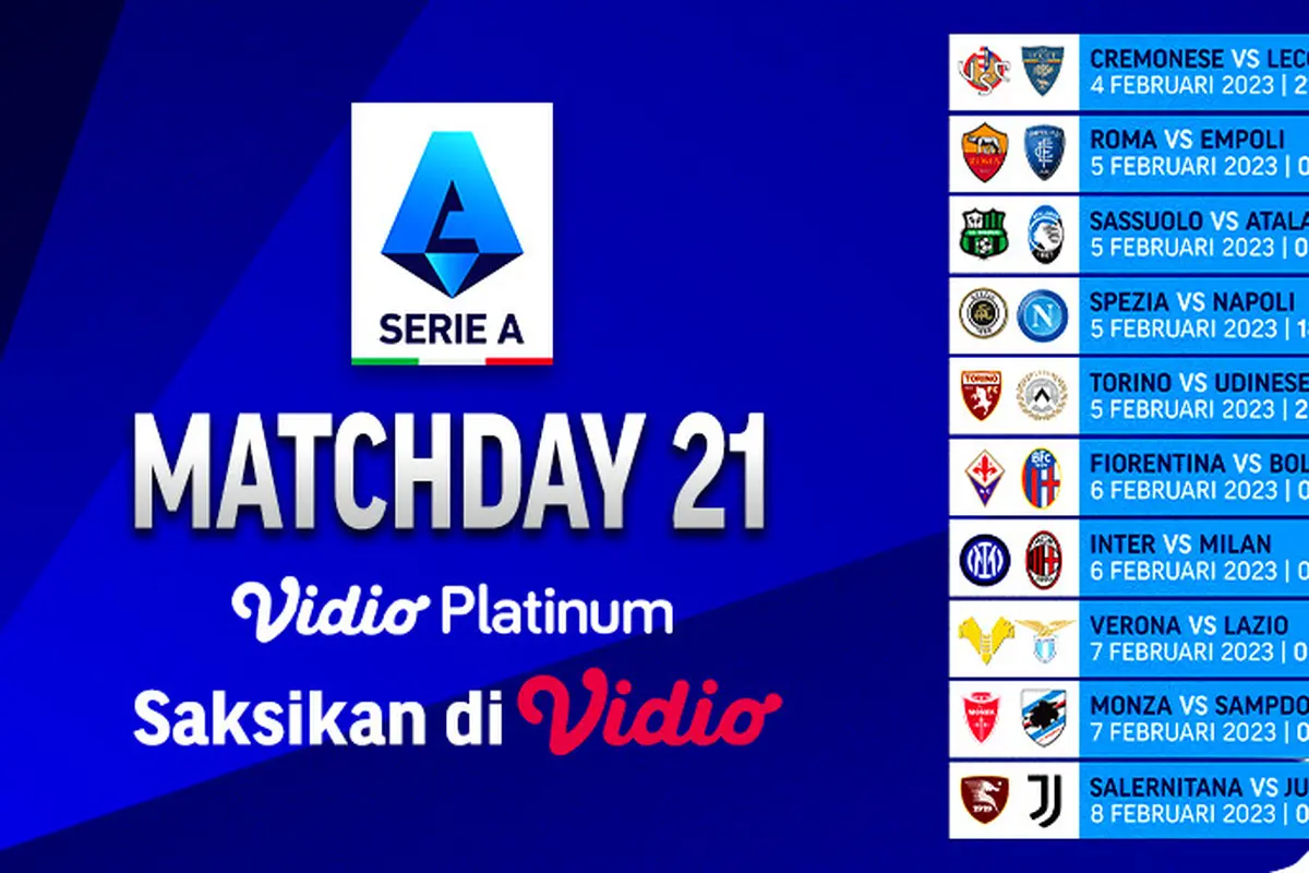 Jangan Lewatkan Nonton Live Streaming Serie A Pekan Ini di Vidio : Derby Della Madonnina dan Napoli vs Spezia