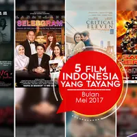5 Film Indonesia yang Tayang Bulan Mei 2017 (Foto: 21cineplex, DI: Nurman Abdul Hakim/Bintang.com)