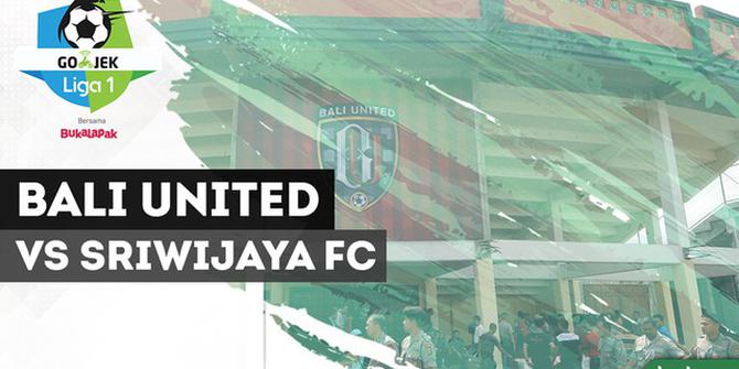 VIDEO: Highlights Liga 1 2018, Bali United Vs Sriwijaya FC 3-4