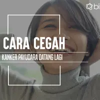 Cara agar kanker payudara tak datang lagi. (Foto: Daniel Kampua, Digital Imaging: M. Iqbal Nurfajri/Bintang.com)