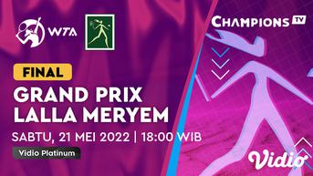 Yuk Tonton Live Streaming WTA Grand Prix Sar La Princesse Lalla Meryem di Vidio