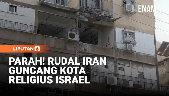 Rudal Iran Hantam Kota Religius di Israel, Apartemen Rusak dan Warga Terluka