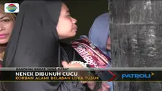 Sang cucu nekat menghabisi nyawa nenek diduga pengaruh obat keras.