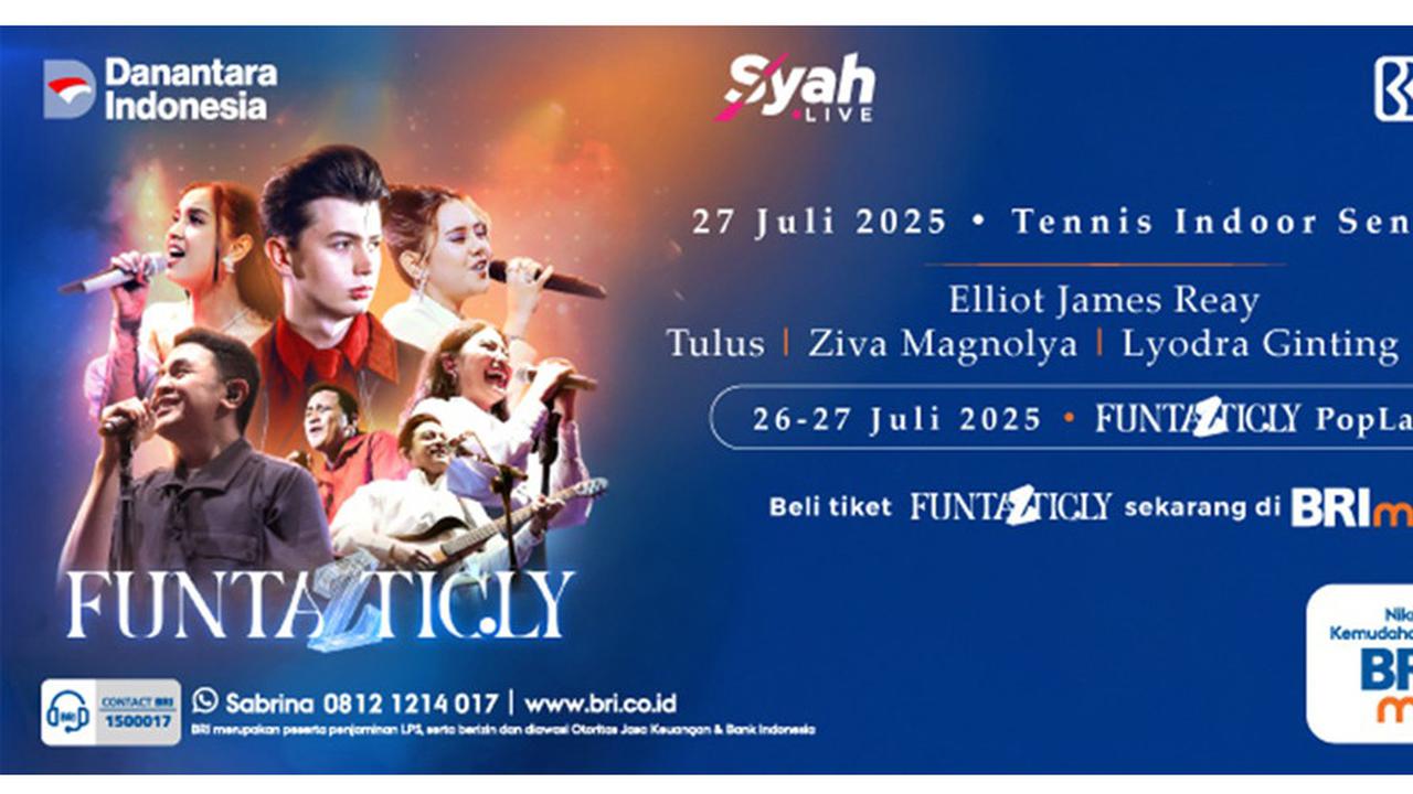 Mau Nonton Konser Funtaztic.ly, Beli Tiketnya di BRImo Saja karena Banyak Promo Menarik