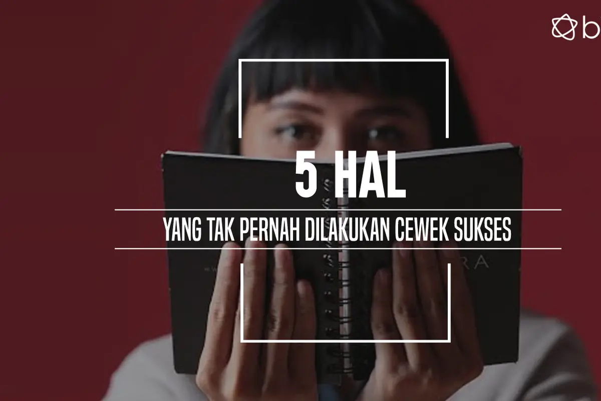 Hal yang tak pernah dilakukan cewek sukses. (Foto: Deki Prayoga, Digital Imaging: M. Iqbal Nurfajri/Bintang.com)