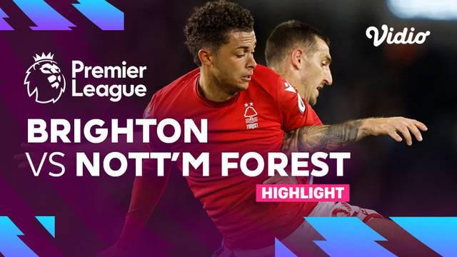 Berita video highlights Liga Inggris pertandingan antara Brighton & Hove Albion melawan Nottingham Forest dalam laga lanjutan Liga Inggris musim 2022/2023.