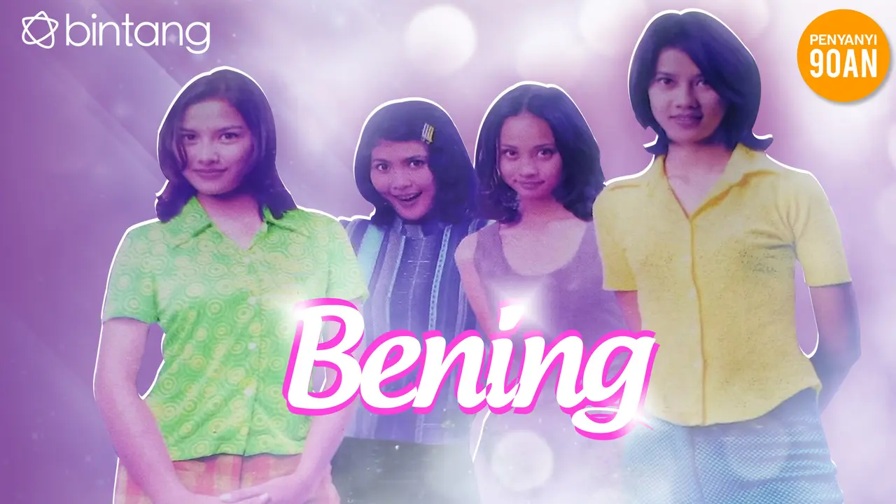 Penyanyi 90an: Bening