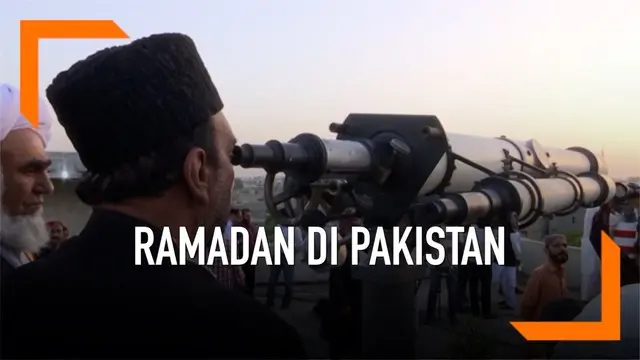 VIDEO: Awal Ramadan di Pakistan Berbeda Dengan Indonesia