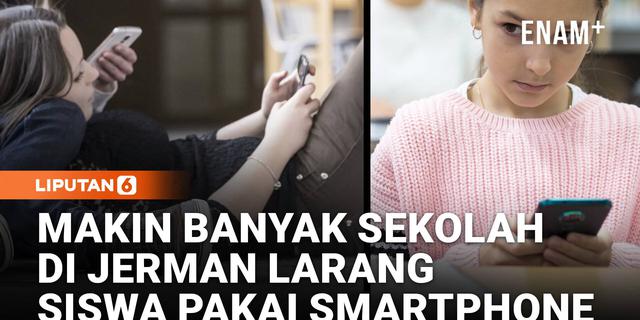 Semakin Banyak Sekolah di Jerman Larang Smartphone Saat Jam Pelajaran