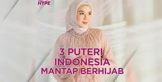 3 Puteri Indonesia yang Kini Berhijab