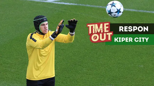 VIDEO: Tanggapan Kiper Manchester City atas Permintaan Maaf Sadio Mane