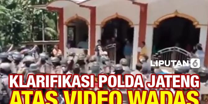 VIDEO: Polda Jateng Klarifikasi Soal Rekaman Polisi Kepung Wadas