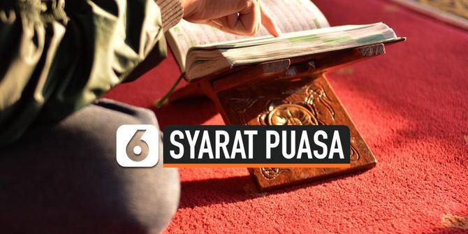 VIDEO: Catat, 3 Syarat Sahnya Puasa Ramadan