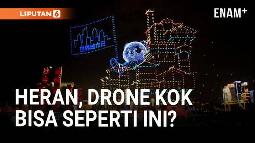 Spektakuler! Pertunjukan Drone Pukau Warga Chongqing