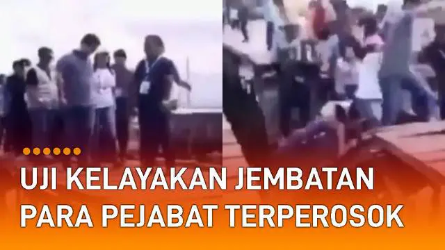 VIDEO: Lakukan Uji Kelayakan, Rombongan Pejabat Terperosok Ketika Jembatan Ambruk