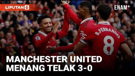 VIDEO: 3 Gol Manchester United Tumbangkan Leicester City