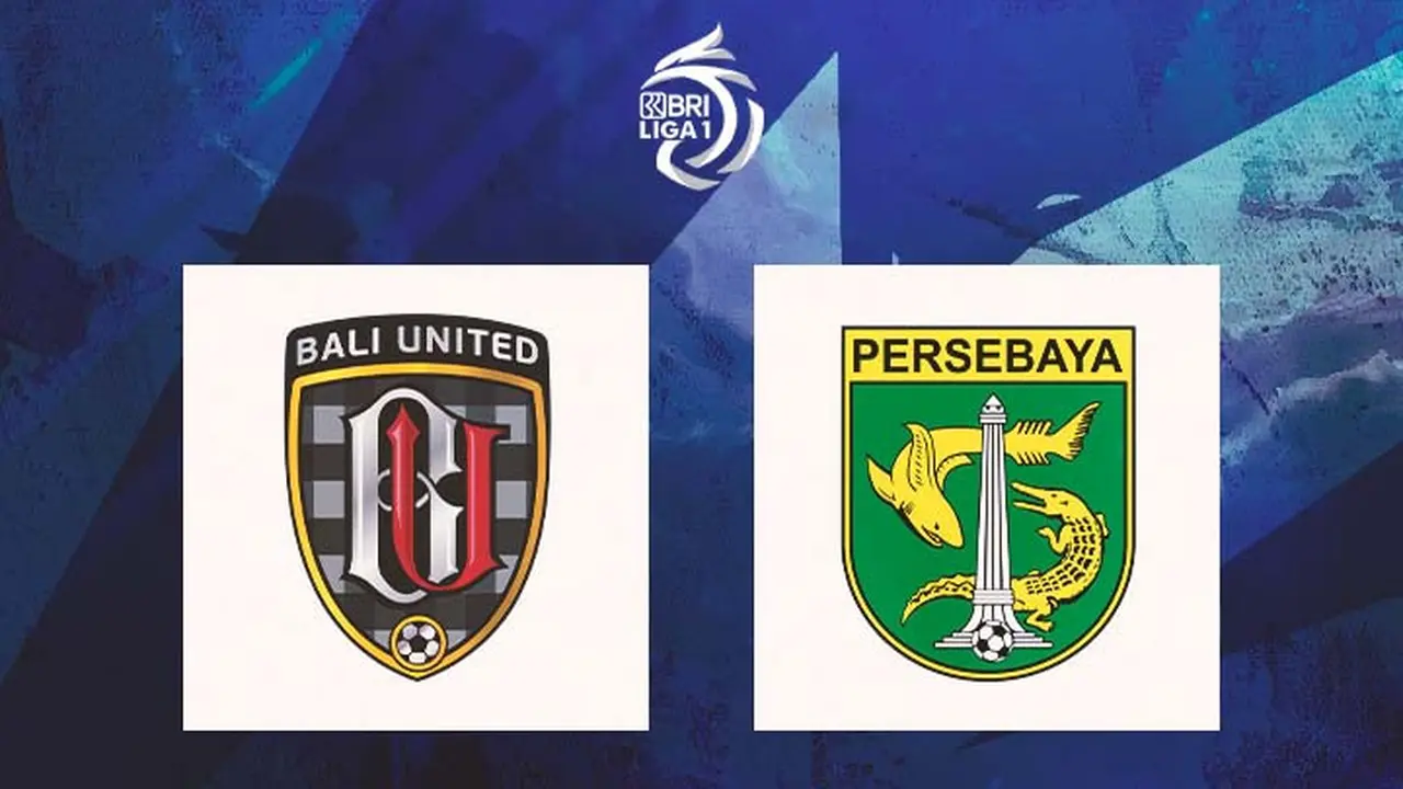 Liga 1 -  Bali United Vs Persebaya Surabaya