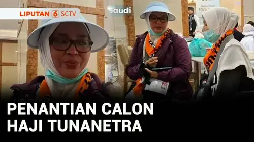 VIDEO: Kisah Haru Anak Dampingi Ibu Tunanetra Naik Haji