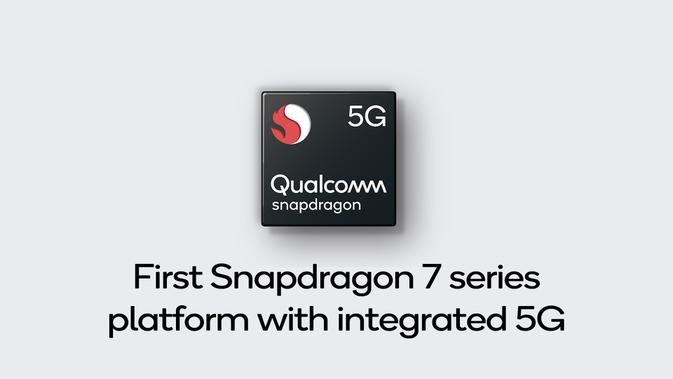 Qualcomm memperkenalkan Snapdragon seri 7 yang terintegrasi dengan modem 5G (sumber: Qualcomm)