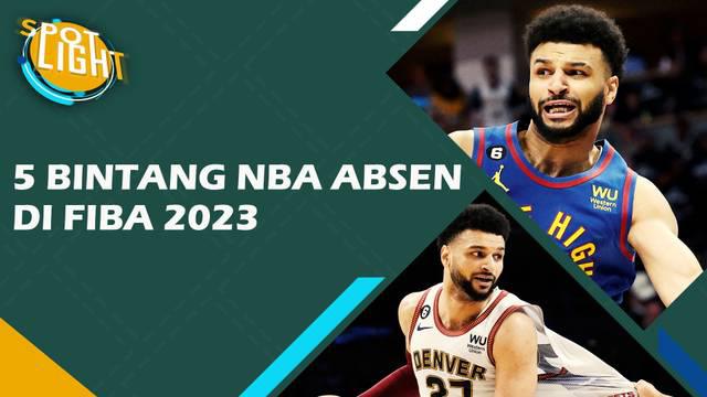 Berita video spotlight, 5 bintang NBA yang absen di FIBA World Cup 2023