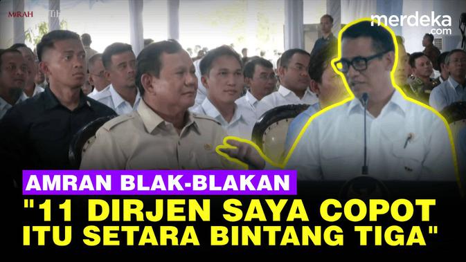 [FULL] Emosi! Amran Blak-blakan Depan Prabowo: 11 Dirjen Saya Copot Satu Hari, itu Setara Bintang 3