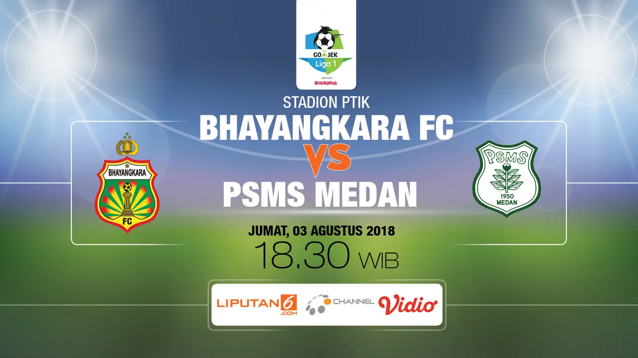Prediksi Bhayangkara vs PSMS Medan