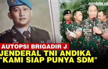 VIDEO: Jenderal Andika Restui Dokter Forensik TNI Bantu Autopsi Ulang Brigadir J