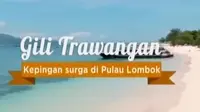 Pulau Gili Trawangan surganya wisatawan yang ingin menikmati kehidupan pantai.