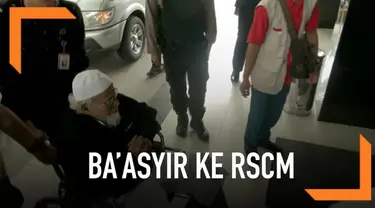 Abu Bakar Ba'asyir dibawa ke Rumah Sakit Cipto Mangunkusumo. Ia tiba di RSCM selasa pagi bersama tim pengacaranya. Ada apa?